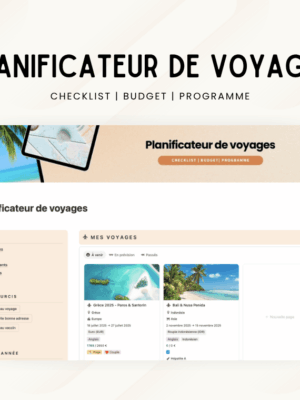 Template Notion Planificateur de voyages – organise facilement tes vacances avec un tableau de bord centralisé, la gestion des réservations, des to-do, du budget, de la valise, des bonnes adresses et du programme jour par jour.