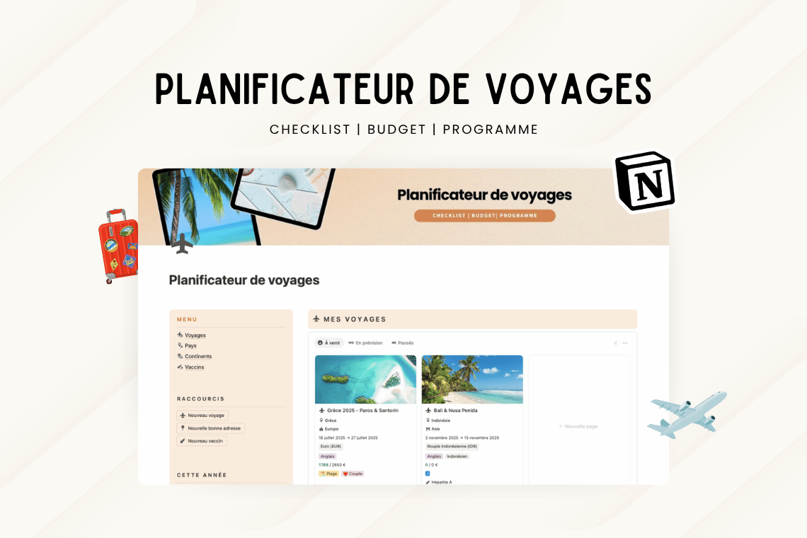 Template Notion Planificateur de voyages – organise facilement tes vacances avec un tableau de bord centralisé, la gestion des réservations, des to-do, du budget, de la valise, des bonnes adresses et du programme jour par jour.